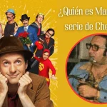 ¿Quién es Mariano en la serie de Chespirito? Conoce a este personaje querido